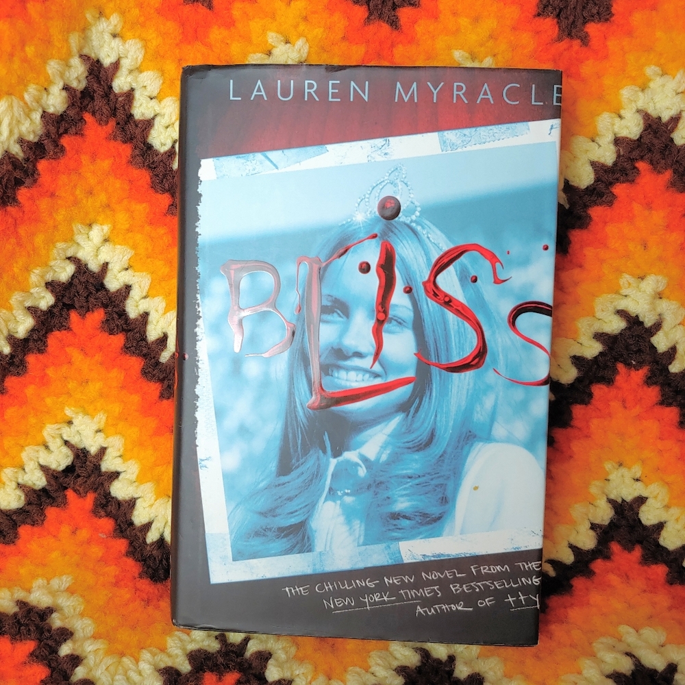 🎈LAST CHANCE🎈 Bliss by Lauren Myracle Horror Novel